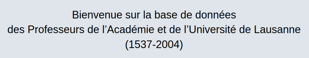 Professeurs de l’Académie et de l’Université de Lausanne